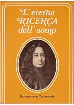 L' Eterna Ricerca Dell'Uomo