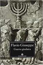 GUERRA GIUDAICA. A cura di Giovanni Vitucci