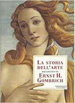 Storia Dell'Arte Raccontata Da Ernst H. Gombrich