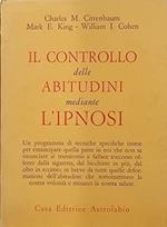 Il Controllo Delle Abitudini Mediante L'Ipnosi