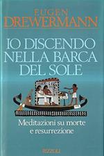 Io Discendo Nella Barca Del Sole