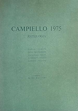 ANTOLOGIA DEL CAMPIELLO 1975. Testi di Carla Cerati, Gino Montesanto, Stanislao Nievo, Giorgio Soavi, Alberto Vigevani - copertina