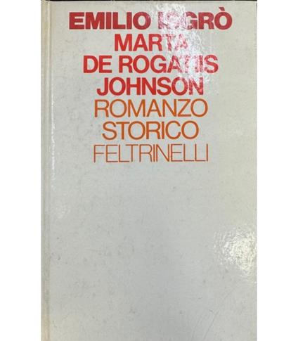 Marta de Rogatiis Johnson - Emilio Isgrò - copertina