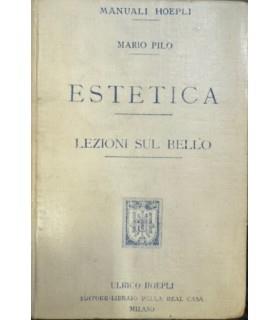 Estetica. Lezioni sul bello - Mario Pilo - copertina