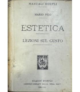 Estetica. Lezioni sul gusto - Mario Pilo - copertina