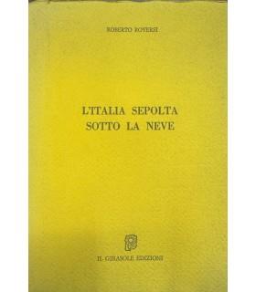 L' Italia sepolta sotto la neve - Roberto Roversi - copertina