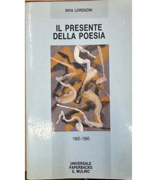 Il presente della poesia - Niva Lorenzini - copertina