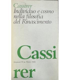 Individuo e cosmo nella filosofia del Rinascimento - Ernst Cassirer - copertina