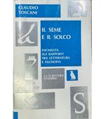 Il seme e il solco