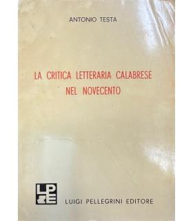 critica letteraria calabrese nel novecento - Antonio Testa - copertina