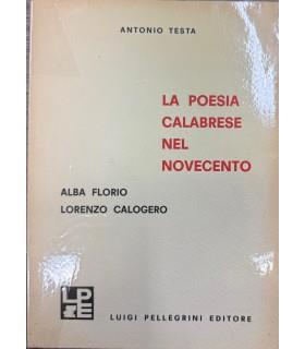 poesia calabrese nel novecento. Alba Florio - Lorenzo Calogero - Antonio Testa - copertina