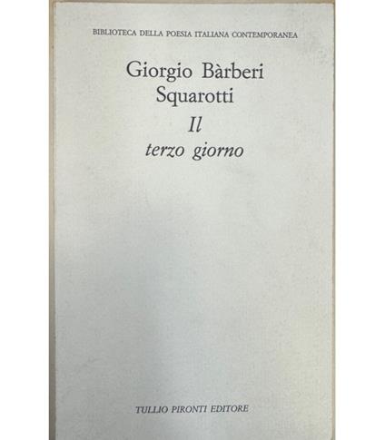 Il terzo giorno - Giorgio Bàrberi Squarotti - copertina