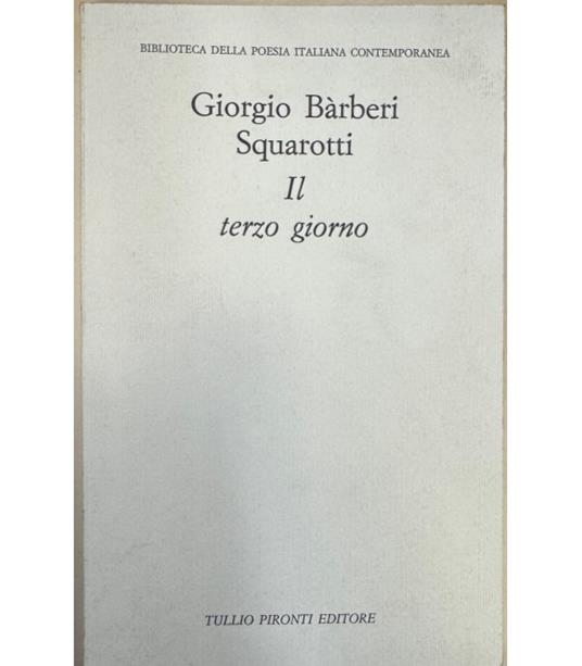 Il terzo giorno - Giorgio Bàrberi Squarotti - copertina