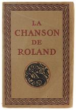 CHANSON DE ROLAND publiée d'après le manuscrit d'Oxford et traduite par J. Bèdier de l'Académie Française - Bèdier Joseph - L'Edition d'Art H.Piazza, - 1924