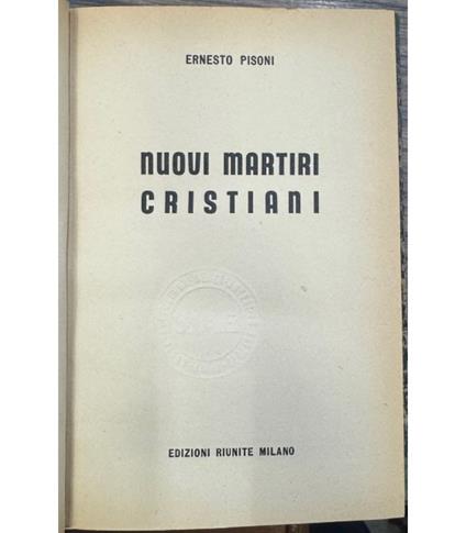 Nuovi martiri cristiani - Ernesto Pisani - copertina