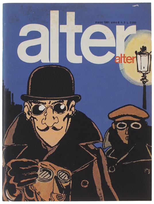 ALTER ALTER. Anno 1981 - n. 3. [ottimo stato] - Del Buono Oreste (direttore) - Milano Libri, - 1981 - copertina