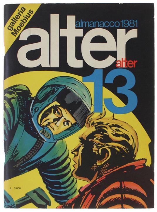 ALTER ALTER 13. Almanacco 1981 [ottimo stato] - Del Buono Oreste (direttore) - Milano Libri, - 1980 - copertina