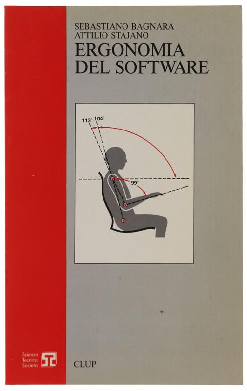 ERGONOMIA DEL SOFTWARE - Bagnara Sebastiano, Stajano Attilio - CLUP, Scienza Tecnica Società - 1991 - copertina