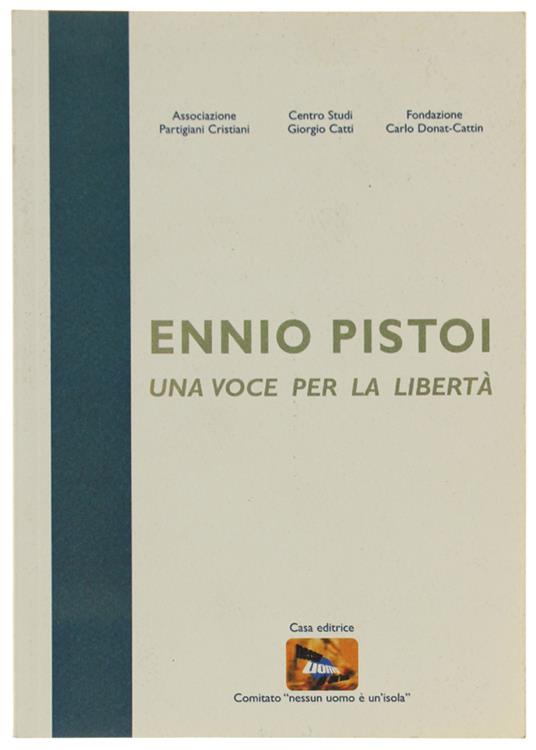 ENNIO PISTOI Una voce per la liberta' - Autori vari. - Nessun uomo è un'isola - 2010 - copertina