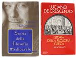 STORIA DELLA FILOSOFIA GRECA (I presocratici) + STORIA DELLA FILOSOFIA MEDIOEVALE (offerta: 2 volumi) - De Crescenzo Luciano - 1983