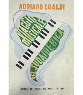 Viaggio musicale nel sudamerica - Adriano Lualdi - copertina