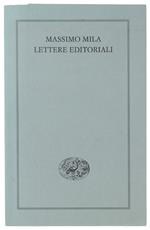 LETTERE EDITORIALI - Mila Massimo - Einaudi - 2010