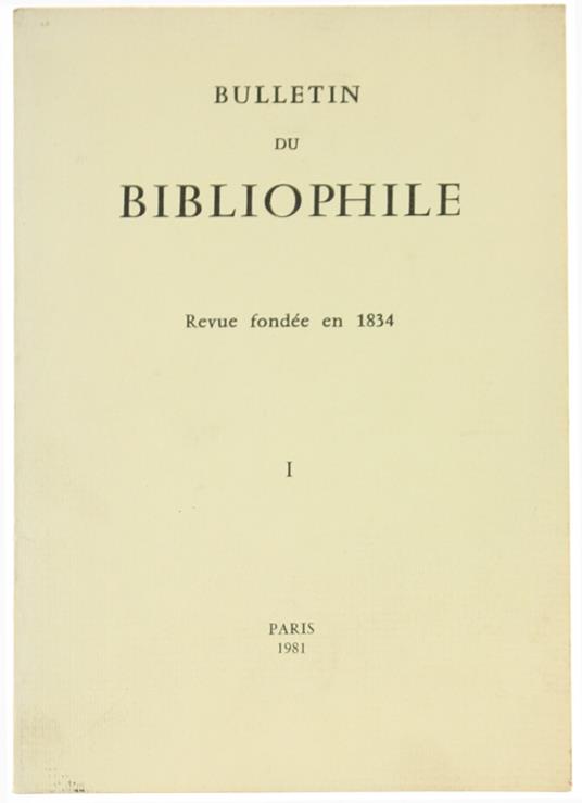 BULLETIN DU BIBLIOPHILE. 1981 - I. - Promodis, - 1981 - copertina