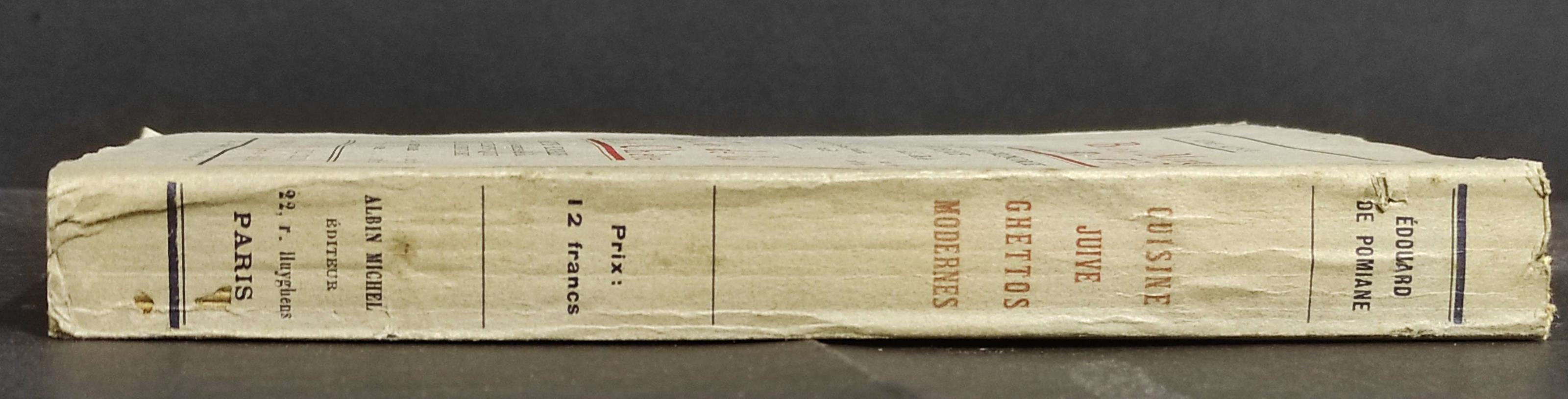 Cuisine Juive Ghettons Modernes - E. de Pomiane - Ed. Albin Michel - 1929