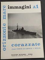 Corazzate Classi Conte di Cavour e Duilio - F. Bargoni - Ed. Bizzarri - 1974