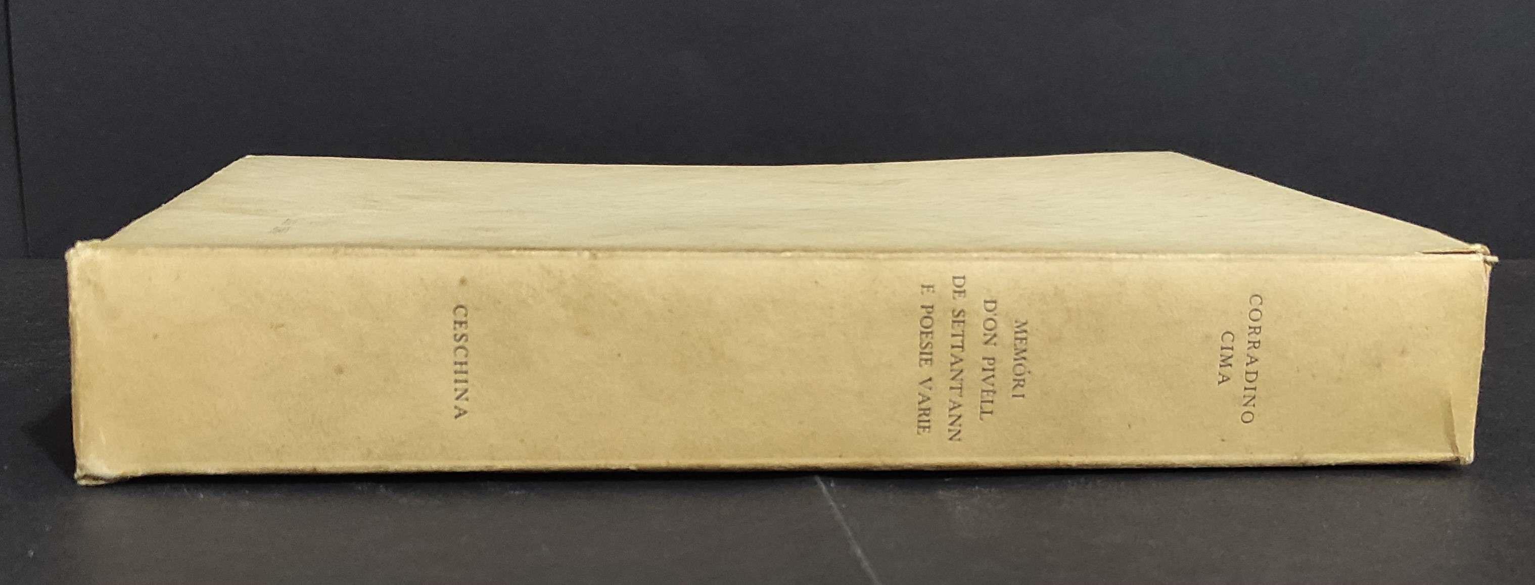 Memòri d'On Pivell de Settant'ann e Poesie Varie - C. Cima - Ed. Ceschina - 1950