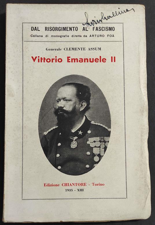Vittorio Emanuele II - C. Assum - Ed. Chiantore - 1935 - copertina