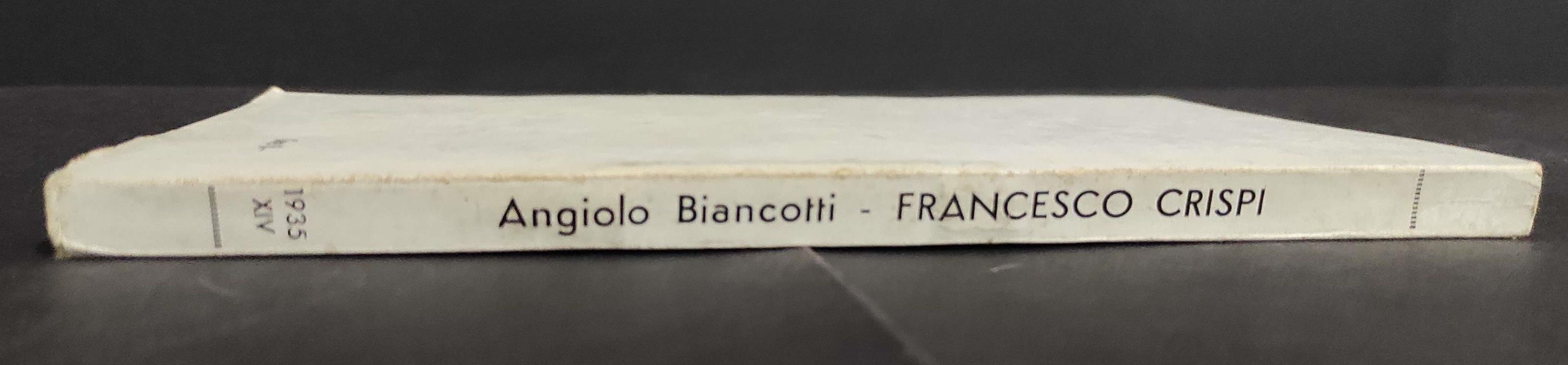 Francesco Crispi - A. Biancotti - Ed. Chiantore - 1935