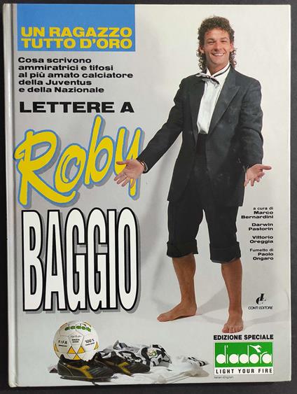 Lettere a Roby Baggio - Ed. Diadora/Conti - 1993 - copertina