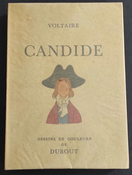Candide ou l'Optimisme - Voltaire - Dessins de Dubout - Ed. Du Demi-Jour - 1957 - Voltaire - copertina