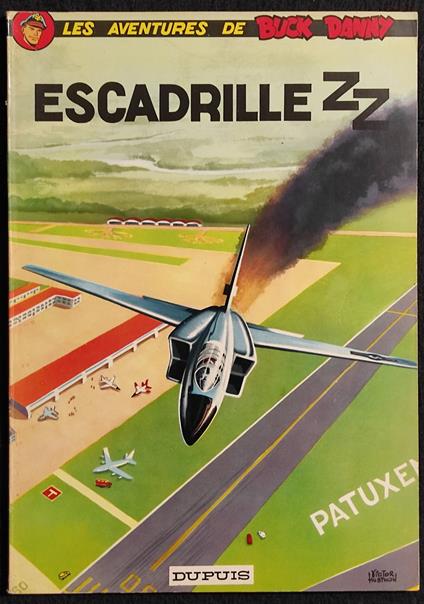 Les Aventures de Buck Danny - Escadrille ZZ - Ed. Dupuis - C. 1965 - copertina