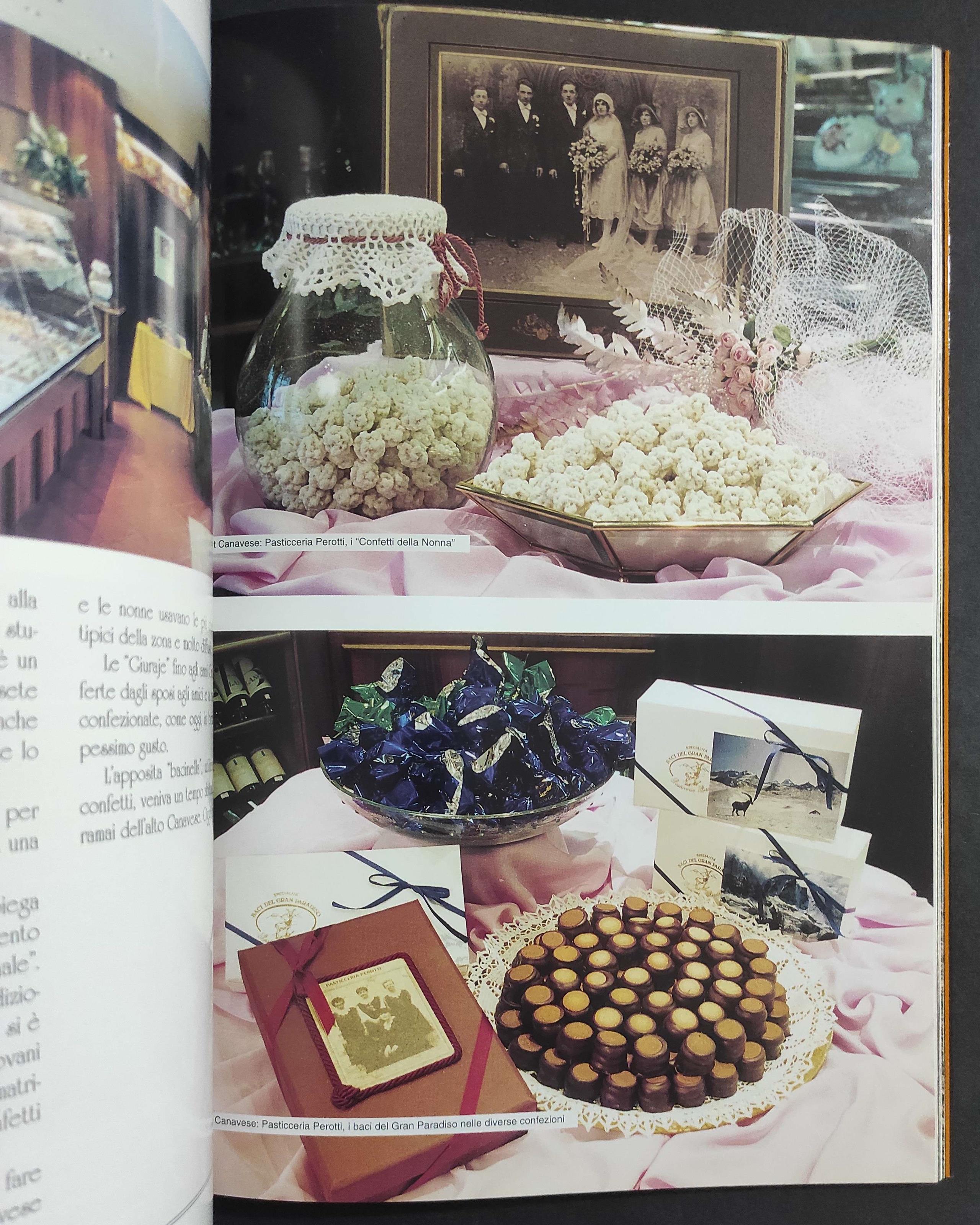 Pasticcerie in Canavese - E. Gigliuti - L. Brunasso - Ed. Grafica Santhiatese - 1997