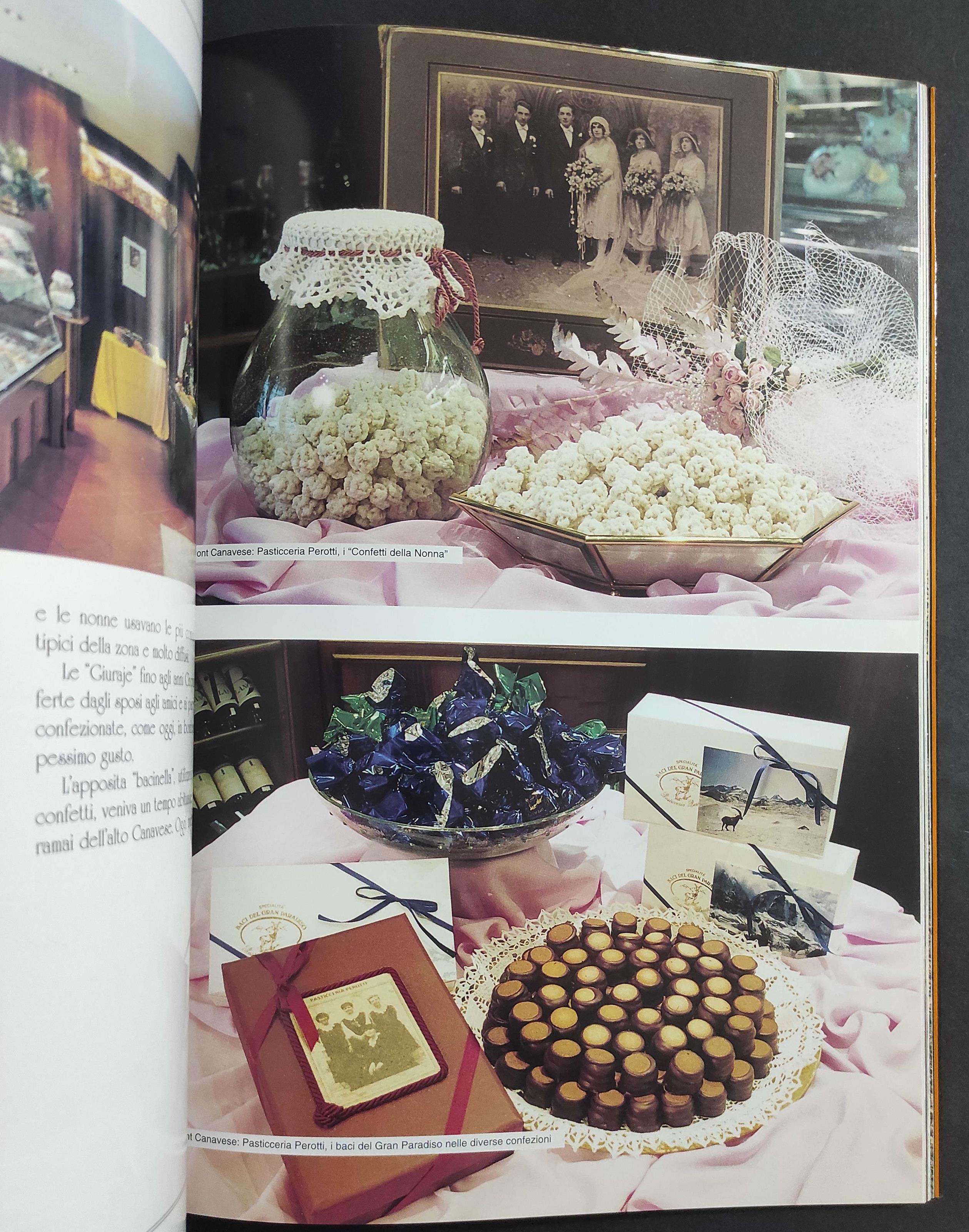 Pasticcerie in Canavese - E. Gigliuti - L. Brunasso - Ed. Grafica Santhiatese - 1997