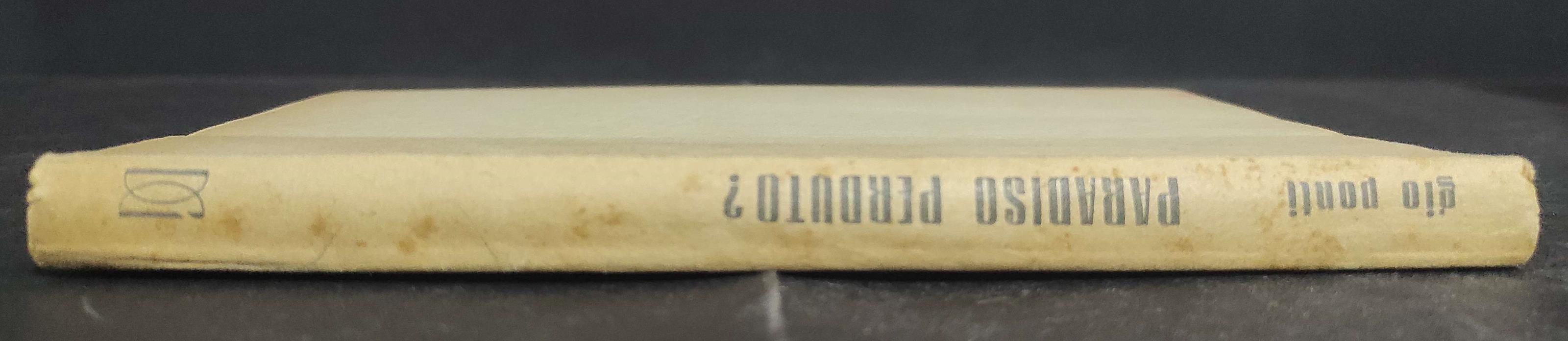 Paradiso Perduto? - G. Ponti - Ed. Guarnati - 1956