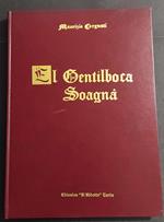El Gentilboca Soagnà - M. Corgnati - Ed. Il Ridotto - 1977