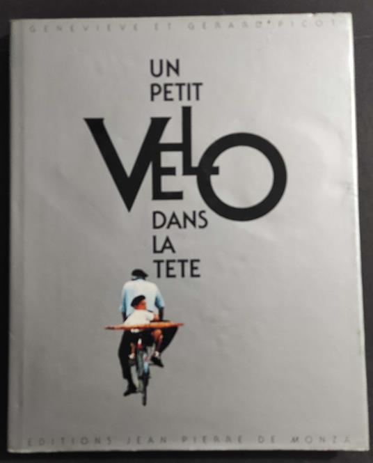 Un Petit Velo Dans la Tete - S. Arquè - Ed. Jean-Pierre - 1991 - copertina