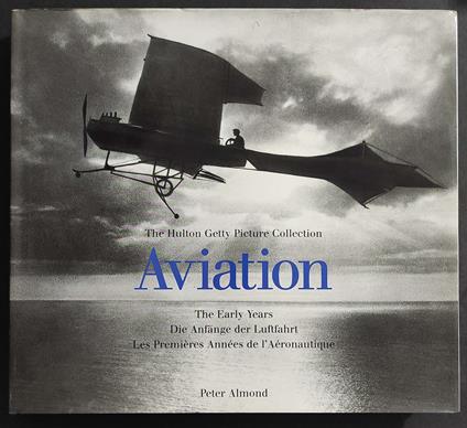 Aviation - P. Almond - Ed. Konemann - 1997 - Peter Almond - copertina