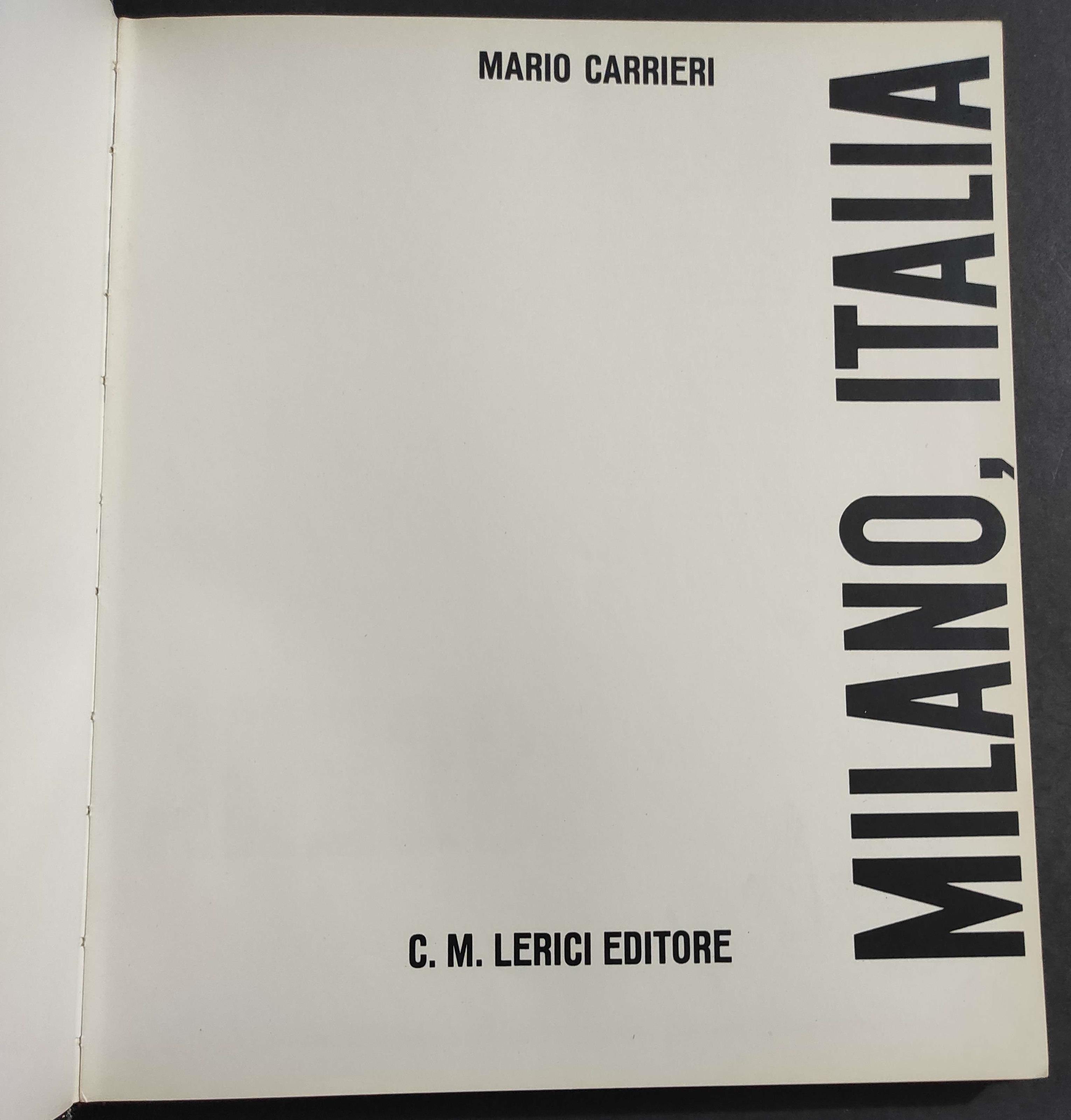 Milano Italia - M. Carrieri - Ed. Lerici - 1959