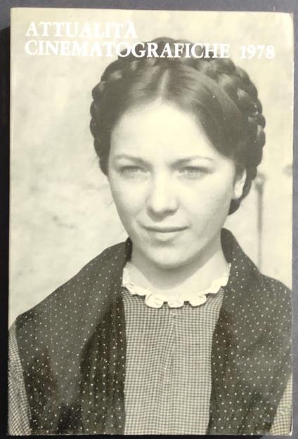 Attualità Cinematografiche 1978 - L. Bini - Ed. Letture - Luigi Bini - copertina