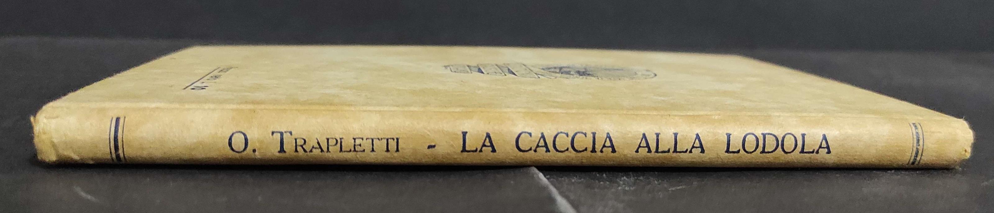 Caccia alla Lodola - O. Trepletti - Ed. Orobiche - 1941