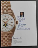 The Davide Blei Vintage Rolex Collection - Ed. Patrizzi - 2009