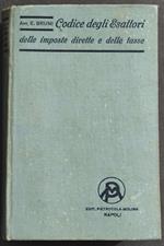 Codice degli Esattori - E. Bruni - Ed. Pietrocola-Molina - 1913