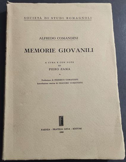 Memorie Giovanili - A. Comandini - Ed. Riga - 1959 - Alfredo Comandini - copertina