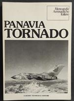 Panavia Tornado - Monografie Aeronautiche Italiane - Ed. Tatangelo - 1983