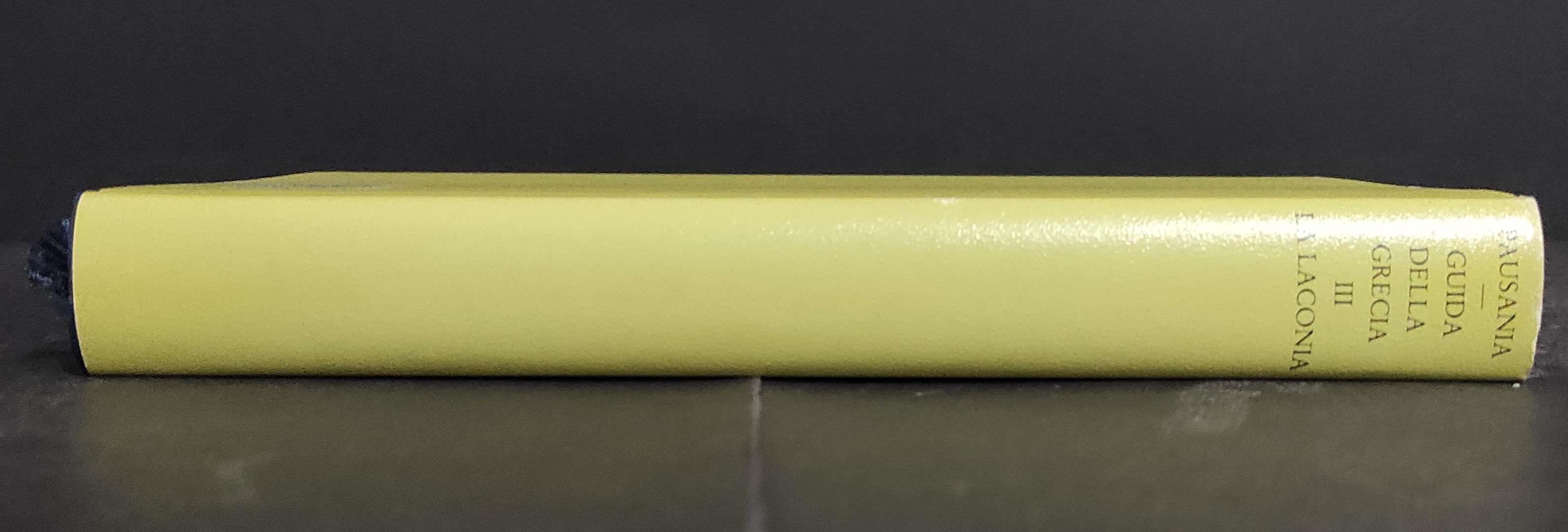 Guida della Grecia III - La Laconia - Pausania - Ed. Valla-Mondadori - 1992