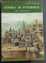 Storia di Pinerolo e del Pinerolese - A. Pittavino - Ed. Bramante - 1964